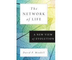 A NETWORK OF LIFE A NEW VIEW OF EVOLUTION