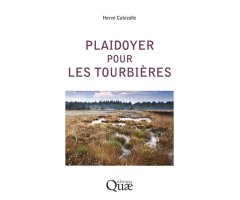 PLAIDOYER POUR LES TOURBIÈRES