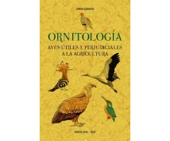 ORNITOLOGÍA: AVES ÚTILES Y PERJUDICIALES A LA AGRICULTURA