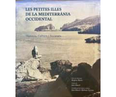 LES PETITES ILLES DE LA MEDITERRÀNIA OCCIDENTAL. HISTÒRIA, CULTURA I SOCIETATS