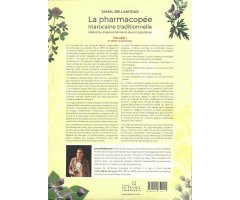 LA PHARMACOPÉE MAROCAINE TRADITIONNELLE. MÉDECINE ARABE ANCIENNE ET SAVOIRS POPULAIRES 2