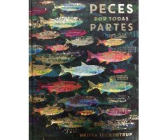 PECES POR TODAS PARTES