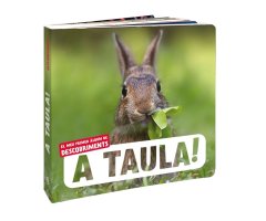 A TAULA! EL MEU PRIMER ÀLBUM DE DESCOBRIMENTS