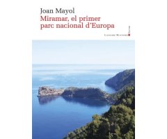 MIRAMAR, EL PRIMER PARC NACIONAL D'EUROPA