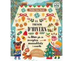 EL TRESOR D'HIVERN. UN LLIBRE PLE DE RECEPTES, MANUALITATS I CONSELLS