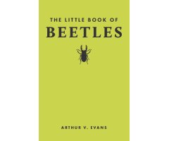 THE LITTLE BOOK OF BEETLES