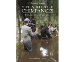 VIVIENDO ENTRE CHIMPANCÉS. PRÓLOGO DE JANE GOODALL