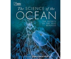 THE SCIENCE OF THE OCEAN. THE SECRETS OF THE SEAS REVEALED
