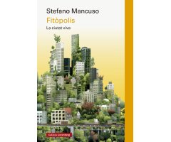 FITOPOLIS, LA CIUTAT VIVA