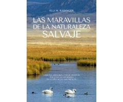 LAS MARAVILLAS DE LA NATURALEZA SALVAJE