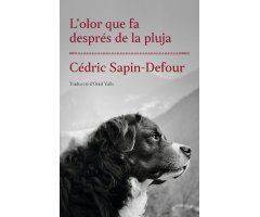 L'OLOR QUE FA MOLL DE PLUJA