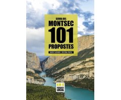 SERRA DEL MONTSEC 101 PROPOSTES