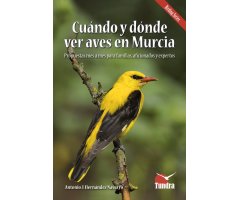 CUÁNDO Y DÓNDE VER AVES EN MURCIA