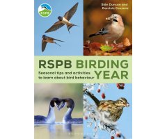 RSPB BIRDING YEAR. SEASONAL TIPS AND ACTIVITIES TO LEARN ABOUT BIRD BEHAVIOUR