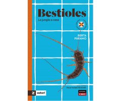 BESTIOLES. LA JUNGLA A CASA