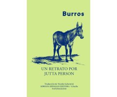 BURROS. UN RETRATO POR JUTTA PERSON