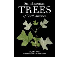 SMITHSONIAN TREES OF NORTH AMERICA