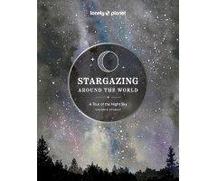 STARGAZING AROUND THE WORLD. A TOUR OF THE NIGHT SKY