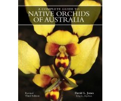 A COMPLETE GUIDE TO NATIVE ORCHIDS OF AUSTRALIA