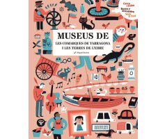 MUSEUS DE LES COMARQUES DE TARRAGONA I LES TERRES DE L'EBRE. CERCA I TROBA