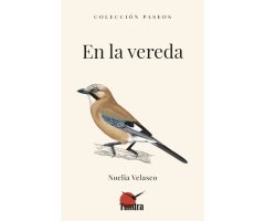 EN LA VEREDA. COLECCIÓN PASEOS