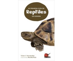 MI PRIMERA GUÍA DE REPTILES DE ESPAÑA