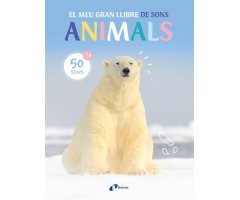 EL MEU GRAN LLIBRE DE SONS ANIMALS (50 SONS)