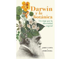 DARWIN Y LA BOTÁNICA. UN VIAJE POR LA DIVERSIDAD VEGETAL
