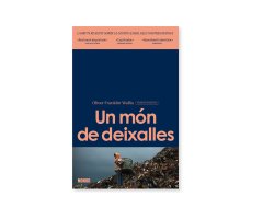 UN MÓN DE DEIXALLES