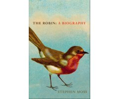 THE ROBIN: A BIOGRAPHY
