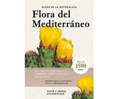 FLORA DEL MEDITERRÁNEO. GUÍAS DE NATURALEZA