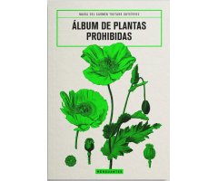 ÁLBUM DE PLANTAS PROHIBIDAS