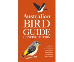AUSTRALIAN BIRD GUIDE. CONCISE EDITION