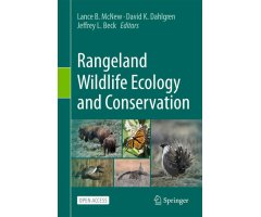 RANGELAND WILDLIFE ECOLOGY AND CONSERVATION