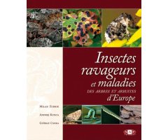 INSECTES RAVAGEURS ET MALADIES DES ARBRES ET ARBUSTES D\'EUROPE
