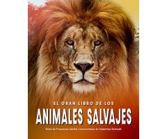 EL GRAN LIBRO DE LOS ANIMALES SALVAJES