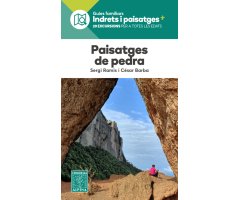 PAISATGES DE PEDRA. 20 EXCURSIONS ON LA GEOLOGIA ÉS LA PROTAGONISTA