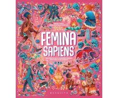 FEMINA SAPIENS. UNA HISTORIA DE L'EVOLUCIO HUMANA ENFOCADA EN LES DONES