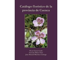 CATÁLOGO FLORÍSTICO DE LA PROVINCIA DE CUENCA