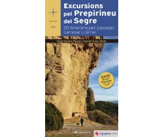 EXCURSIONS PEL PREPIRINEU DEL SEGRE. 20 ITINERARIS PER PASSEJAR, CAMINAR I CÓRRER