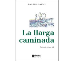 LA LLARGA CAMINADA