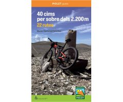 40 CIMS PER SOBRE DELS 2.200M. 22 RUTES