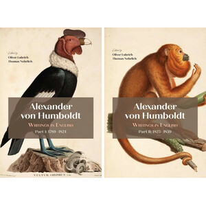 ALEXANDER VON HUMBOLDT. WRITINGS IN ENGLISH, 1789 1859 (2 VOLUMES)