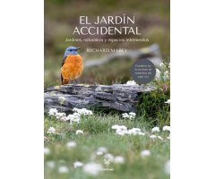 EL JARDÍN ACCIDENTAL. JARDINES, NATURALEZA Y ESPACIOS INTERMEDIOS
