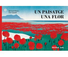 UN PAISATGE UNA FLOR
