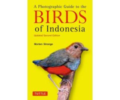 A PHOTOGRAPHIC GUIDE TO THE BIRDS OF INDONESIA