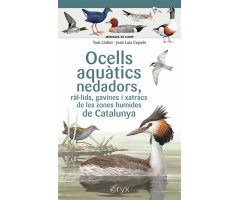 OCELLS AQUÀTICS NEDADORS, RÀL·LIDS, GAVINES I XATRACS DE LES ZONES HUMIDES DE CATALUNYA. MINIGUIA DE CAMP