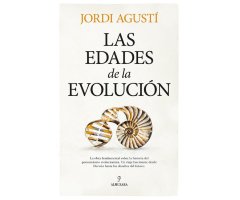LAS EDADES DE LA EVOLUCIÓN