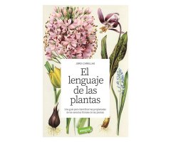 EL LENGUAJE DE LAS PLANTAS