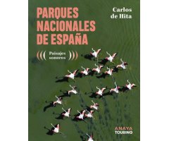 PARQUES NACIONALES DE ESPAÑA. PAISAJES SONOROS